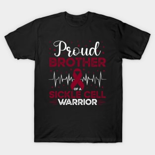 Proud Brother Of A Sickle Cell Warrior Sickle Cell Awareness T-Shirt